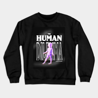 The human dilemma - Retro 3D figure Crewneck Sweatshirt